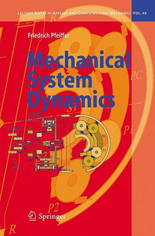 Książka Mechanical System Dynamics Friedrich Pfeiffer