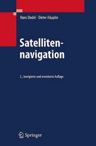 Könyv Satellitennavigation Hans Dodel