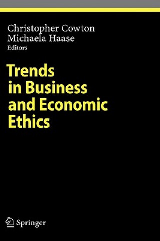 Könyv Trends in Business and Economic Ethics Christopher Cowton