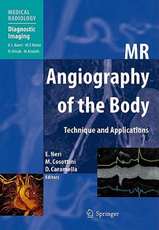 Книга MR Angiography of the Body Emanuele Neri