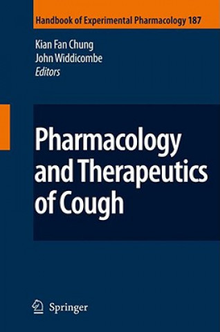 Könyv Pharmacology and Therapeutics of Cough Kian Fan Chung
