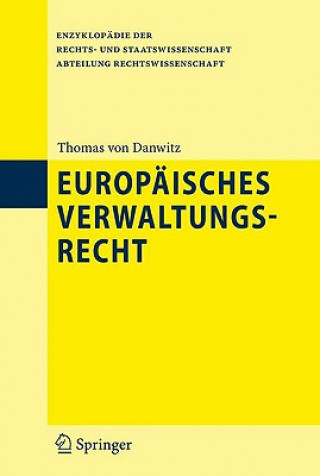 Kniha Europaisches Verwaltungsrecht Thomas von Danwitz