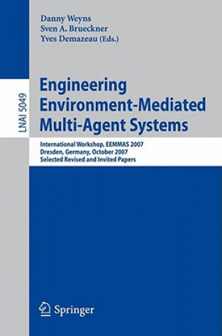 Livre Engineering Environment-Mediated Multi-Agent Systems Danny Weyns