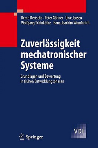 Könyv Zuverlassigkeit Mechatronischer Systeme Bernd Bertsche