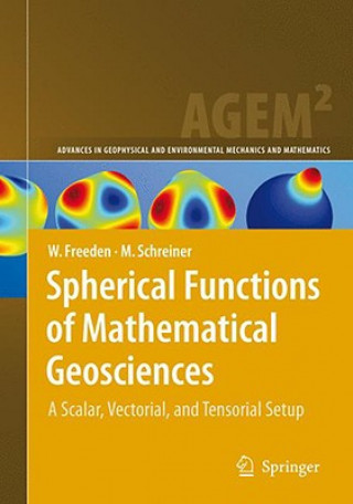 Książka Spherical Functions of Mathematical Geosciences Willi Freeden