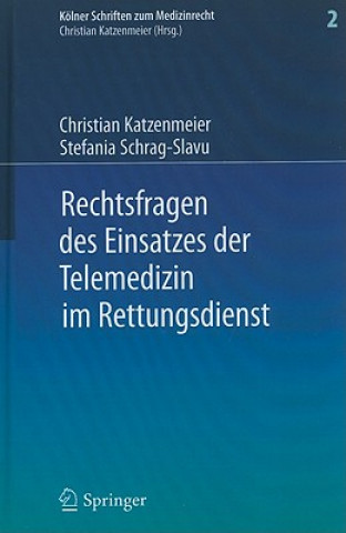 Carte Rechtsfragen Des Einsatzes Der Telemedizin Im Rettungsdienst Christian Katzenmeier