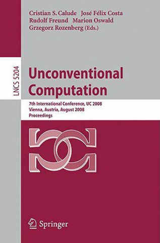 Carte Unconventional Computation Christian S. Calude
