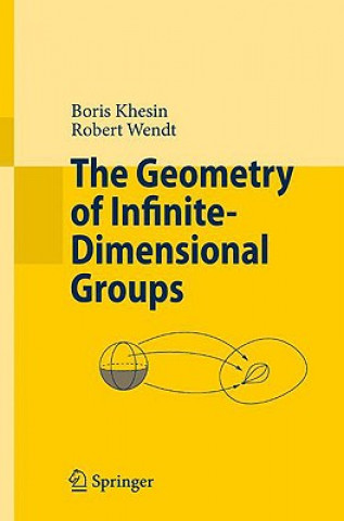 Könyv Geometry of Infinite-Dimensional Groups Boris A. Khesin