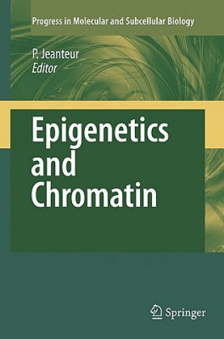 Könyv Epigenetics and Chromatin Philippe Jeanteur