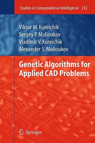 Könyv Genetic Algorithms for Applied CAD Problems Viktor M. Kureichik