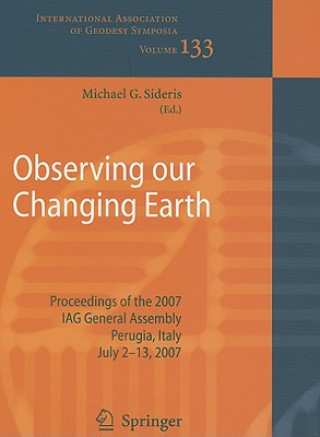 Книга Observing our Changing Earth Michael G. Sideris