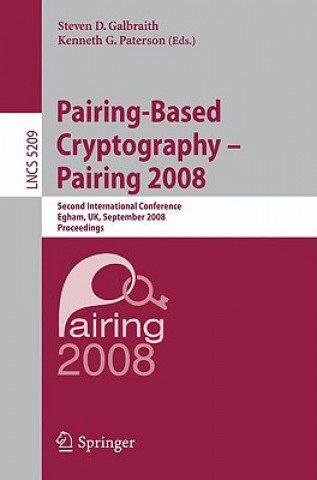 Book Pairing-Based Cryptography - Pairing 2008 Steven Galbraith