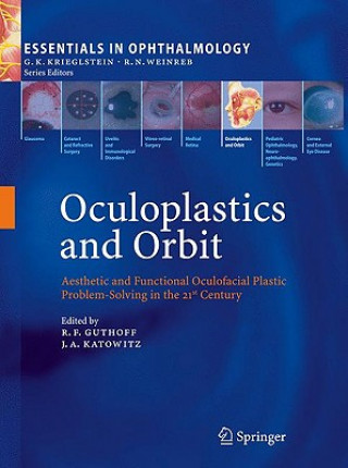 Könyv Oculoplastics and Orbit Rudolf Guthoff