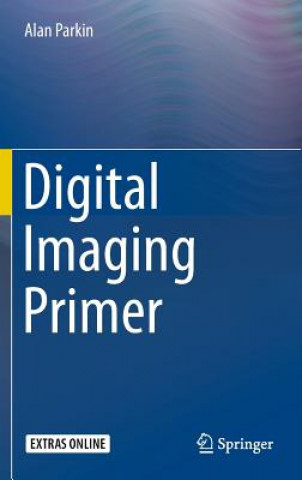 Carte Digital Imaging Primer Alan Parkin