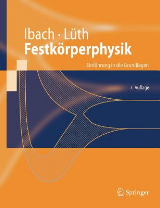 Könyv Festkörperphysik Harald Ibach