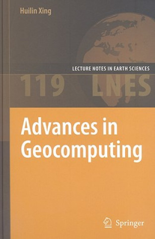 Knjiga Advances in Geocomputing, w. DVD Huilin Xing