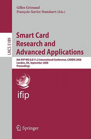 Carte Smart Card Research and Advanced Applications Gilles Grimaud