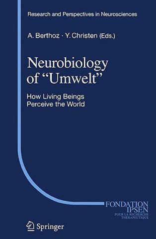 Kniha Neurobiology of "Umwelt" Alain Berthoz