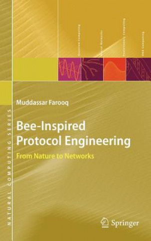 Carte Bee-Inspired Protocol Engineering Muddassar Farooq