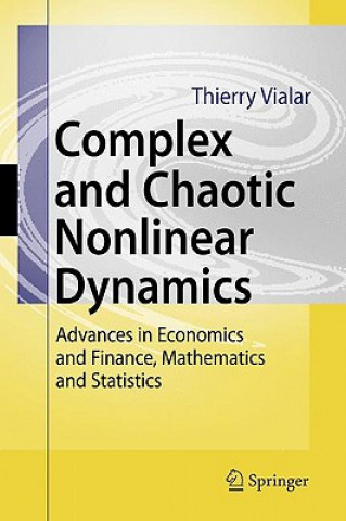 Książka Complex and Chaotic Nonlinear Dynamics Thierry Vialar