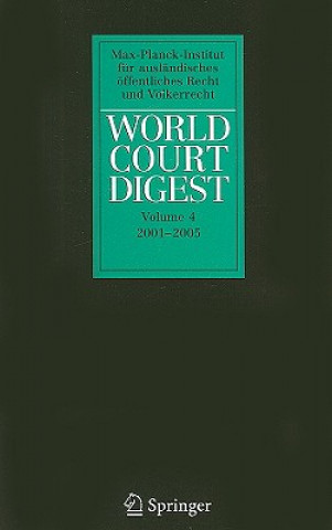 Kniha World Court Digest 2001 - 2005 Petra Minnerop