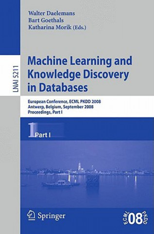 Kniha Machine Learning and Knowledge Discovery in Databases Walter Daelemans