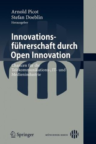 Knjiga Innovationsf hrerschaft Durch Open Innovation Arnold Picot