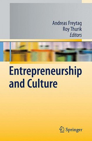 Könyv Entrepreneurship and Culture Andreas Freytag
