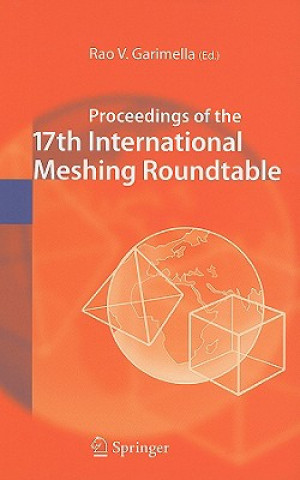 Carte Proceedings of the 17th International Meshing Roundtable Rao V. Garimella