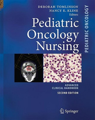 Książka Pediatric Oncology Nursing D. Tomlinson