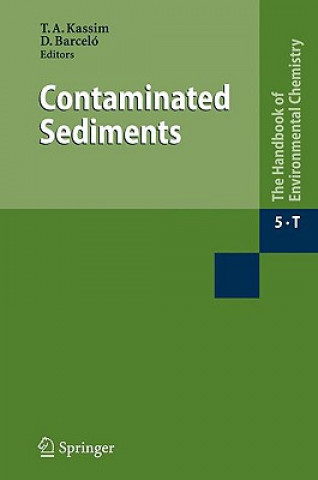 Könyv Contaminated Sediments Tarek A. Kassim