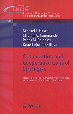 Könyv Optimization and Cooperative Control Strategies Michael J. Hirsch