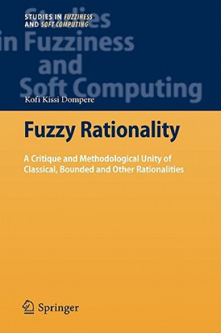 Книга Fuzzy Rationality Kofi Kissi Dompere