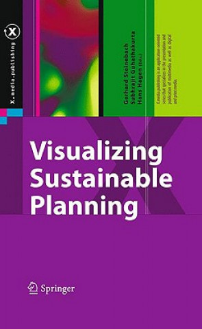 Книга Visualizing Sustainable Planning Gerhard Steinebach