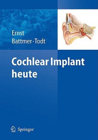 Carte Cochlear Implant Heute Arne Ernst