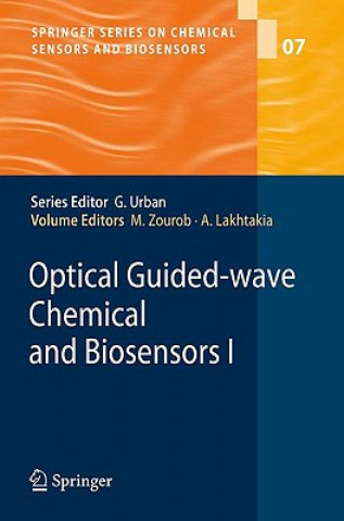 Kniha Optical Guided-wave Chemical and Biosensors I Mohammed Zourob