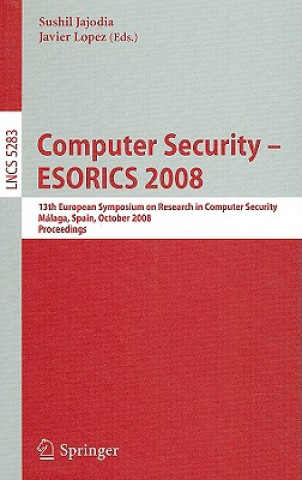 Knjiga Computer Security - ESORICS 2008 Sushil Jajodia