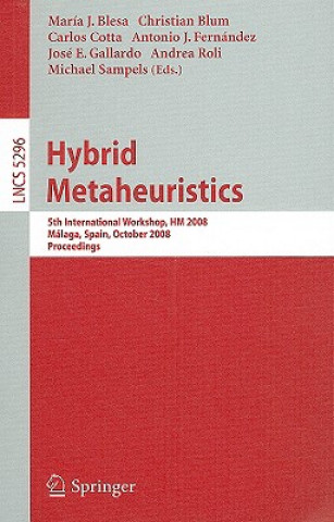 Книга Hybrid Metaheuristics Christian Blum