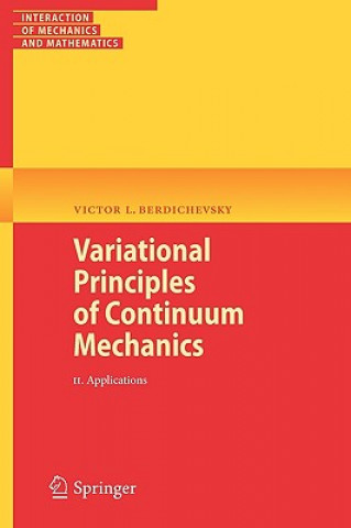 Книга Variational Principles of Continuum Mechanics Victor Berdichevsky