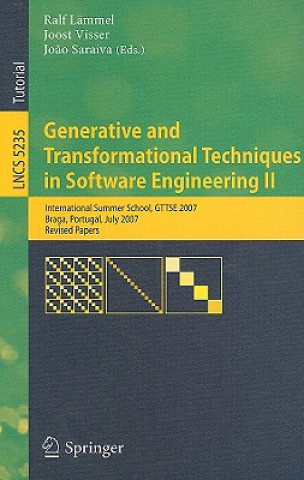 Carte Generative and Transformational Techniques in Software Engineering II Ralf Lämmel
