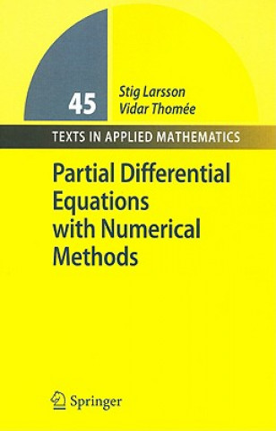 Könyv Partial Differential Equations with Numerical Methods Stig Larsson