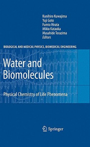 Kniha Water and Biomolecules Kunihiro Kuwajima