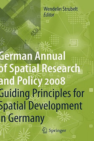 Livro Guiding Principles for Spatial Development in Germany Wendelin Strubelt