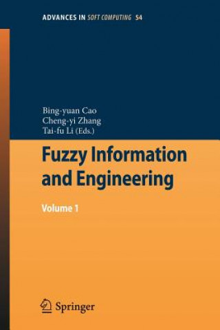 Kniha Fuzzy Information and Engineering Bingyuan Cao