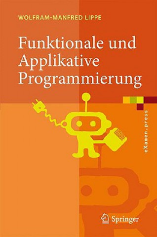 Könyv Funktionale und Applikative Programmierung Wolfram-Manfred Lippe