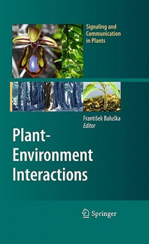 Книга Plant-Environment Interactions Frantisek Baluska