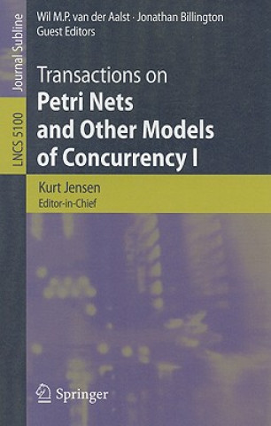 Kniha Transactions on Petri Nets and Other Models of Concurrency I Kurt Jensen