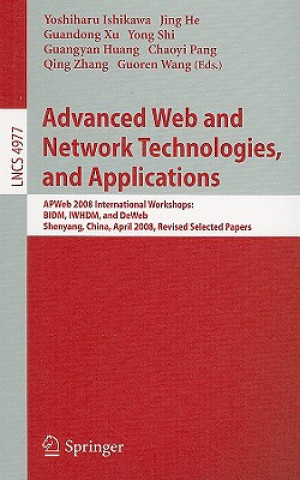 Kniha Advanced Web and Network Technologies, and Applications Yoshiharu Ishikawa