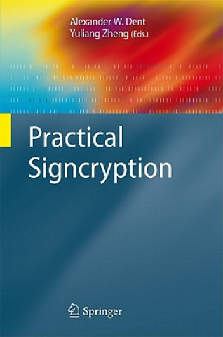 Carte Practical Signcryption Alexander W. Dent