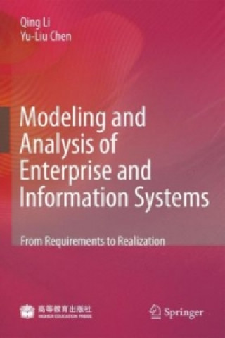 Könyv Modeling and Analysis of Enterprise and Information Systems Qing Li